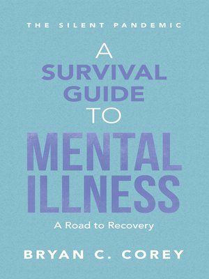 cover image of A Survival Guide to Mental Illness